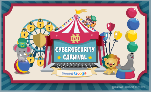 ND Cybersecurity Carnival Presented by Google