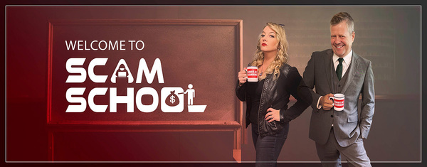 Banner for Welcome Scam School 